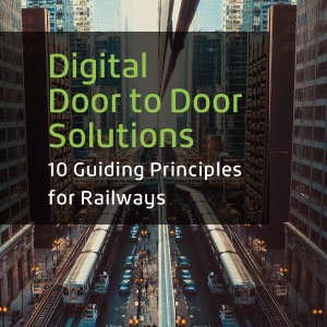 Door to Door solutions: 10 guiding principles for railways